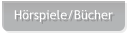 Hörspiele/Bücher